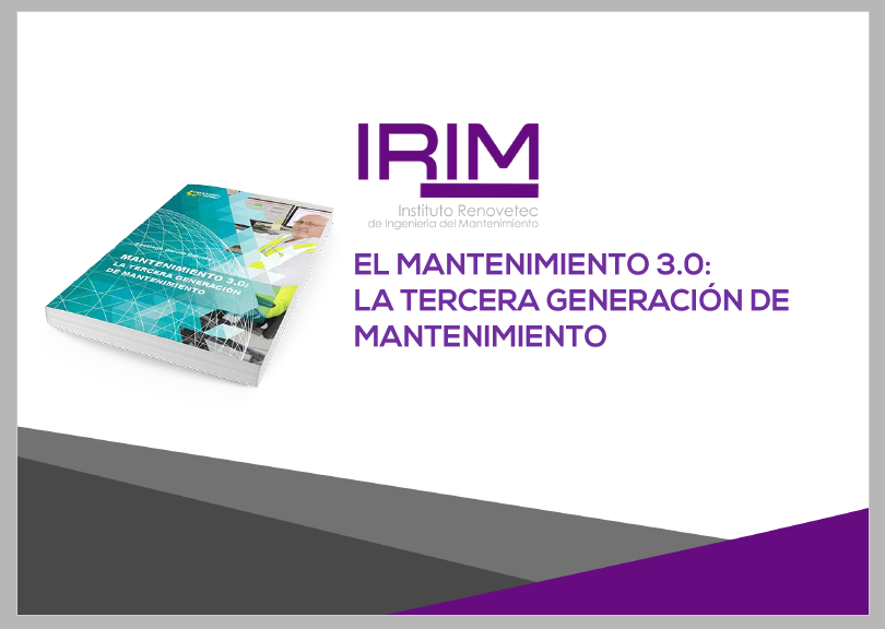 IRIM y el Mantenimiento 3.0